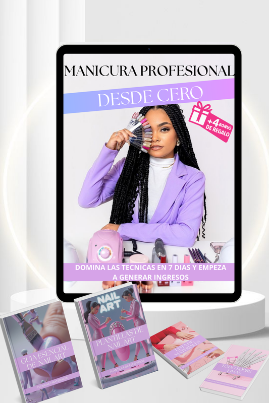 Manicura Profesional desde Cero: El método práctico para empezar a cobrar en solo 7 días